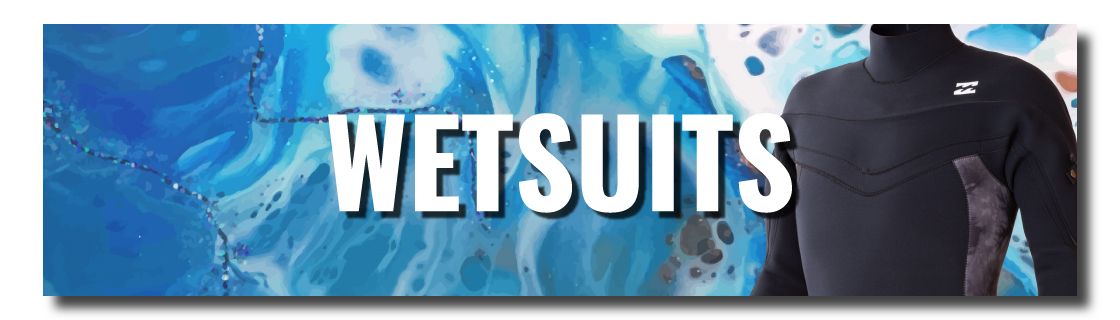 Bold banner reading 'WETSUITS' over a blue water-themed background with a black wetsuit on the right.