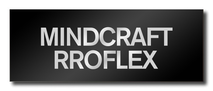 Black gradient banner with large silver text reading 'MINDCRAFT RROFLEX' on two lines
