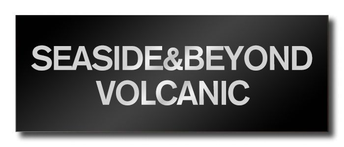 Black gradient banner with large silver text reading'SEASIDE & BEYOND VOLCANIC'.