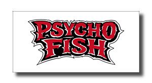 Psycho Fish logo: bold red letters with black outlines on a white background.