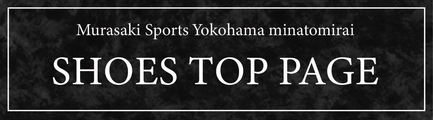 toppagebutton - SHOP NEWS | ムラサキスポーツオンラインストア 通販 Banner header reading 'Murasaki Sports Yokohama minatomirai' with large 'SHOES TOP PAGE' text on a dark marbled background.
